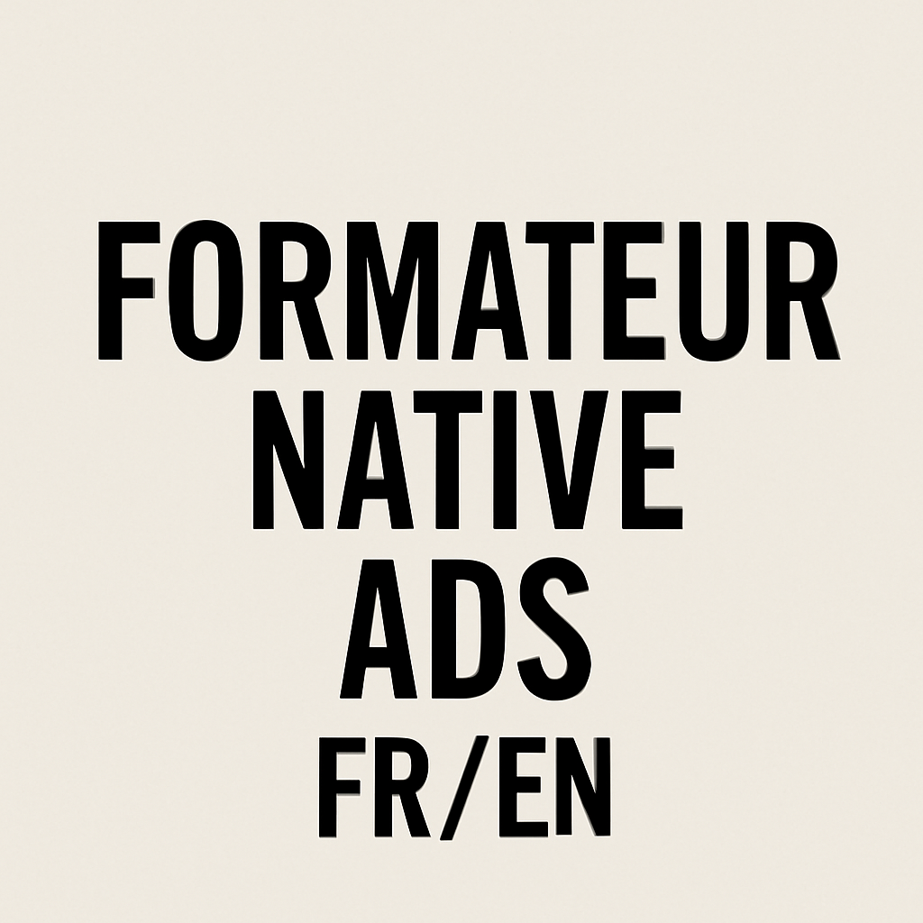 Formateur Native Ads FR/EN