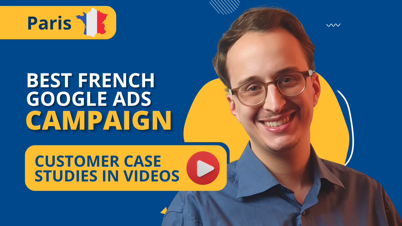 La mejor campaña de anuncios de Google francés.