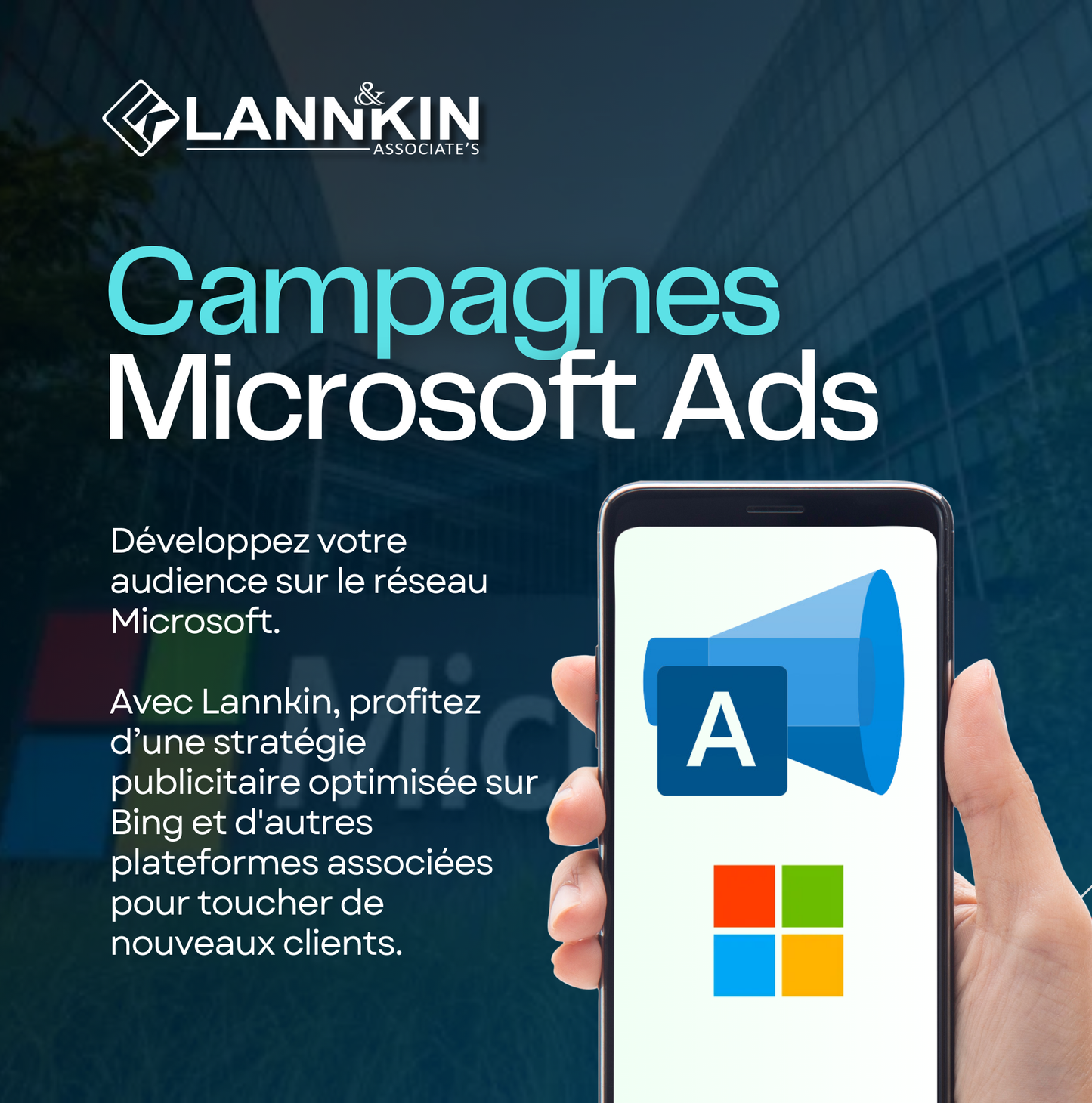 Campagnes Microsoft Ads : Attirez de nouveaux clients avec Lannkin