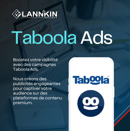 Taboola Ads : Augmentez votre visibilité avec Lannkin