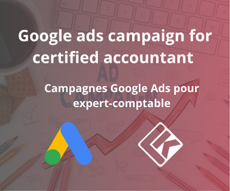 Campagnes Google Ads pour Expert-comptable