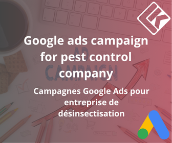 Campagnes Google Ads pour Entreprise de désinsectisation