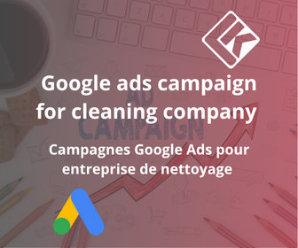 Campagnes Google Ads pour Société de nettoyage