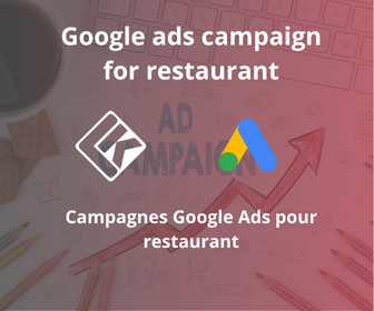Campagnes Google Ads pour Restaurant