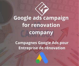 Campagnes Google Ads pour Entreprise de rénovation