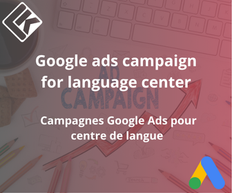 Campagnes Google Ads pour Centre de langues