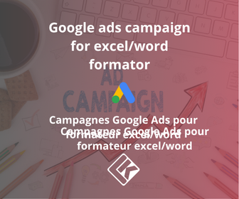 Campagnes Google Ads pour Formateur Excel / Word